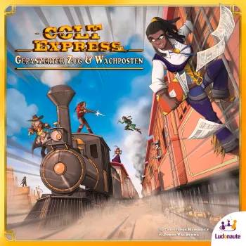 Colt Express - Gepanzerter Zug & Wachposten, Brettspiel-Erweiterung