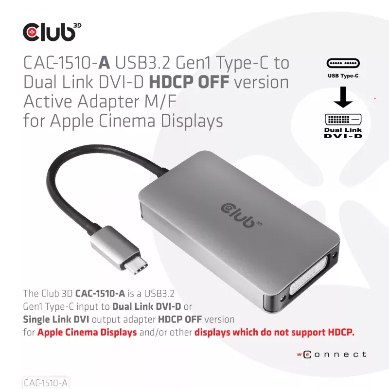 CLUB3D USB3.2 Gen1 Type-C zu Dual Link DVI-D HDCP OFF Version aktiver Adapter M/F für Apple Cinema Displays