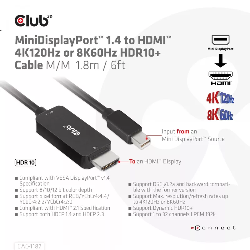 CLUB3D MiniDisplayPort 1.4 auf HDMI 4K120Hz oder 8K60Hz HDR10+ Kabel M/M 1,8m / 6ft