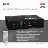 CLUB3D 3 auf 1 HDMI™ 8K60Hz/4K120Hz Switch, 7680 x 4320 Pixel, 8K Ultra HD, Schwarz