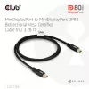 CLUB3D MiniDisplayPort™ auf MiniDisplayPort bidirektionales VESA DP80 zertifiziertes Kabel M/M 1m/3,28ft