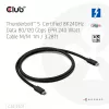 CLUB3D Thunderbolt™ 5 zertifiziertes Kabel 8K240Hz Daten 80/120 Gbps EPR 240 Watt M/M 1m / 3,28ft